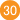 30